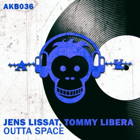 AKB036 Jens Lissat Tommy Libera Outta Space scaled