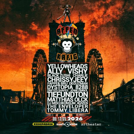 Affenkäfig xxx Karnevalsrave xxx Essigfabrik & Artheater 14.02 & 15.02.2026