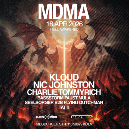 Tickets 8 MDMA - Musik Die Mich Antreibt xxx Hell Awakened xxx 18.04.2026