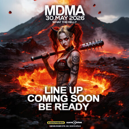 Tickets 13 MDMA - Musik Die Mich Antreibt xxx What the Helly xxx 30.05.2026
