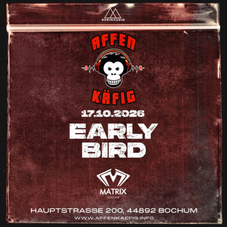 Affenkäfig XXX Matrix XXX Bochum 17.10.2026